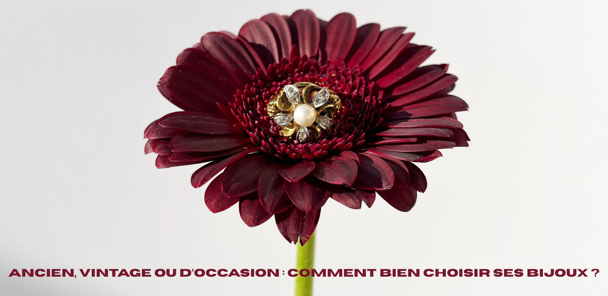 Bijoux Anciens et Vintage : choisir des bijoux de qualité